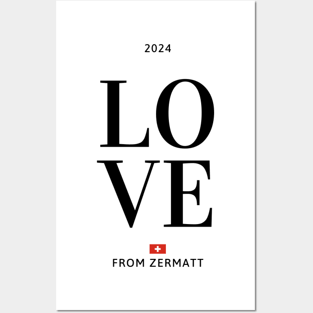 Love from Zermatt 2024 Wall Art by la chataigne qui vole ⭐⭐⭐⭐⭐